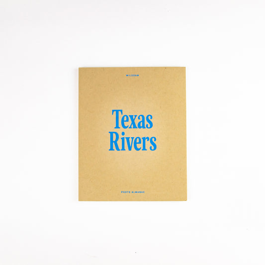 FIELD GUIDE ~ TEXAS RIVERS